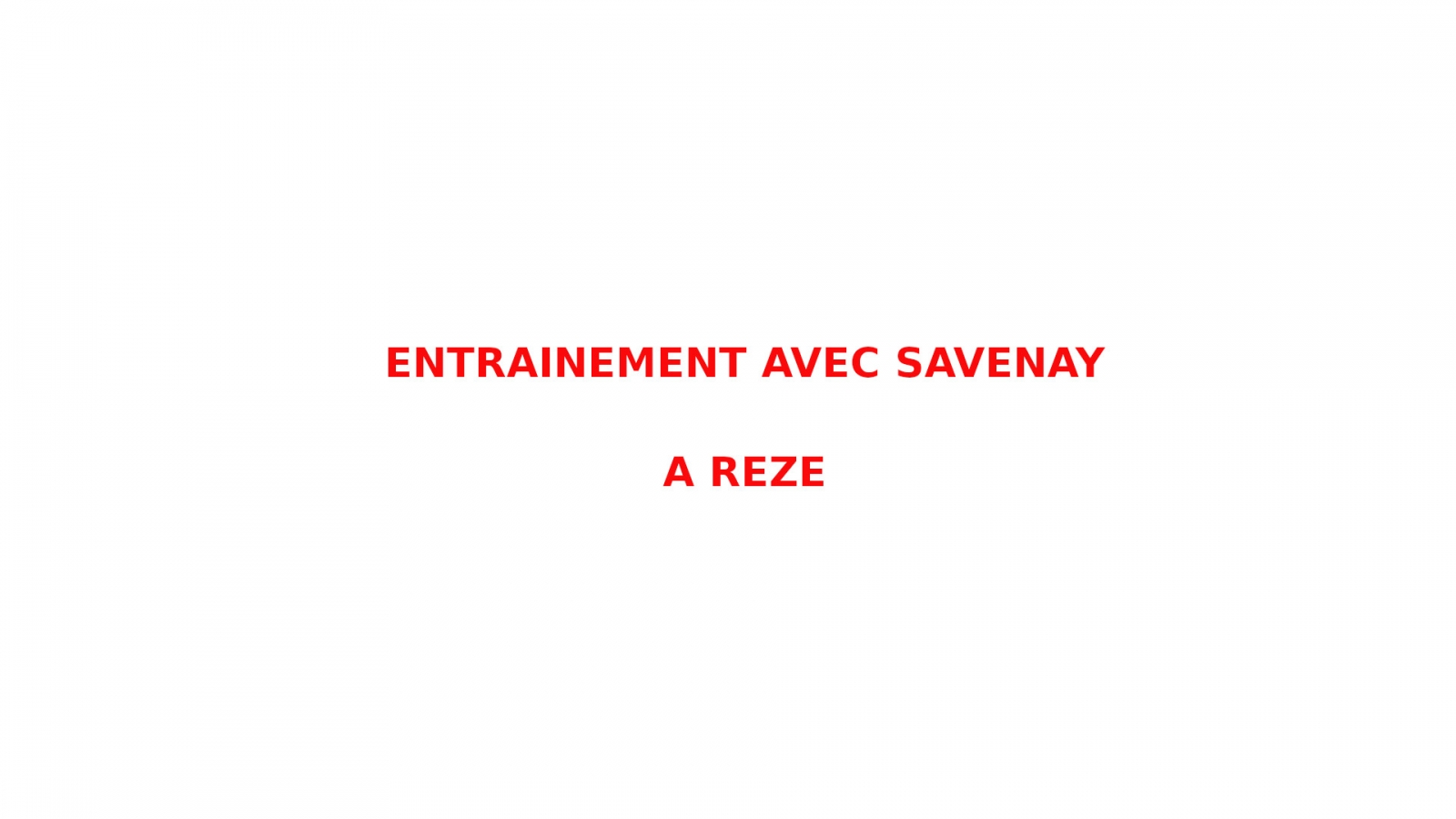 Entrainement avec Savenay